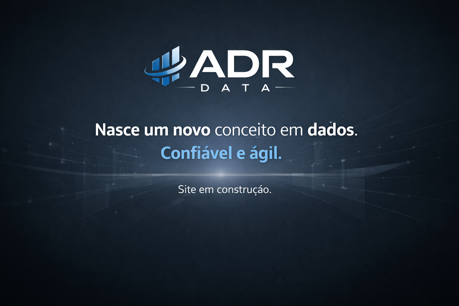 ADR Data - Nasce um novo conceito em dados